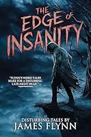 Algopix Similar Product 5 - The Edge of Insanity A book of