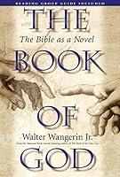 Algopix Similar Product 17 - The Book of God: The Bible as a Novel