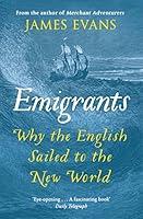 Algopix Similar Product 11 - Emigrants Why the English Sailed to