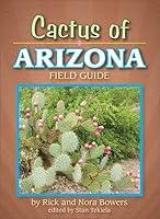 Algopix Similar Product 8 - Cactus of Arizona Field Guide Cacti