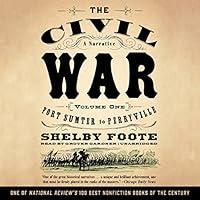 Algopix Similar Product 13 - The Civil War A Narrative Volume I