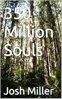 Algopix Similar Product 1 - 350 Million Souls