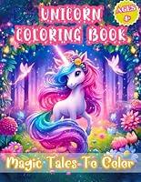 Algopix Similar Product 13 - Unicorn Coloring Book Magic Tales To