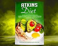 Algopix Similar Product 13 - Atkins Diet  as a new way of doing