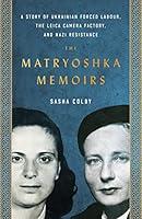 Algopix Similar Product 8 - The Matryoshka Memoirs A Story of