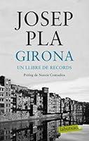 Algopix Similar Product 8 - Girona un llibre de records LABUTXACA