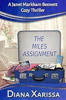 Algopix Similar Product 6 - The Miles Assignment A Janet Markham