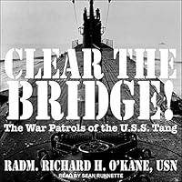 Algopix Similar Product 4 - Clear the Bridge The War Patrols of