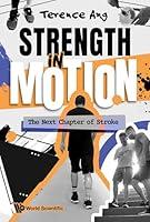 Algopix Similar Product 16 - Strength in Motion The Next Chapter of