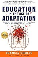 Algopix Similar Product 16 - EDUCATION IN THE AGE OF ADAPTATION A