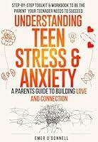 Algopix Similar Product 3 - Understanding Teen Stress  Anxiety A