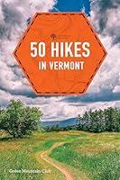 Algopix Similar Product 10 - 50 Hikes in Vermont Walks Hikes and