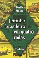 Algopix Similar Product 6 - Jeitinho Brasileiro em Quatro Rodas