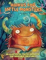 Algopix Similar Product 2 - Haikus for Little Monsters An