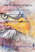 Algopix Similar Product 8 - The Federalist Papers Complete