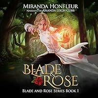 Algopix Similar Product 16 - Blade & Rose: Blade and Rose, Volume 1