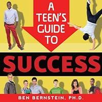 Algopix Similar Product 5 - A Teens Guide to Success How to Be