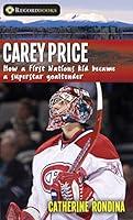 Algopix Similar Product 4 - Carey Price How a First Nations kid