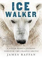 Algopix Similar Product 17 - Ice Walker A Polar Bears Journey