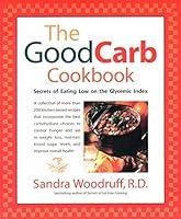 Algopix Similar Product 7 - The Good Carb Cookbook Secrets of
