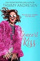 Algopix Similar Product 1 - Concert Kiss (Accidental Kisses Book 3)