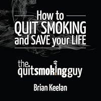 Algopix Similar Product 15 - How to Quit Smoking and Save Your Life