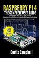 Algopix Similar Product 3 - Raspberry Pi 4 The Complete User Guide