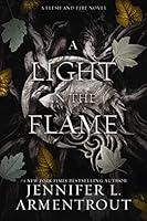 Algopix Similar Product 15 - A Light in the Flame A Flesh and Fire