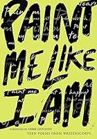 Algopix Similar Product 17 - Paint Me Like I Am Teen Poems from