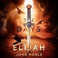 Algopix Similar Product 15 - The Days of Elijah