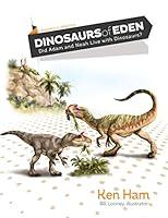 Algopix Similar Product 9 - Dinosaurs of Eden Did Adam and Noah