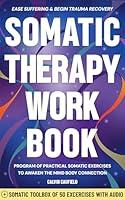 Algopix Similar Product 12 - Somatic Therapy Workbook A Guided