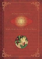 Algopix Similar Product 17 - Yule Rituals Recipes  Lore for the