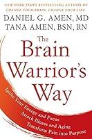 Algopix Similar Product 5 - The Brain Warriors Way Ignite Your