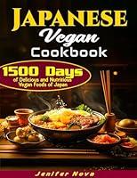 Algopix Similar Product 16 - Japanese Vegan Cookbook 1500 Days of