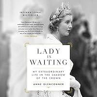 Algopix Similar Product 8 - Lady in Waiting My Extraordinary Life