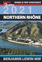 Algopix Similar Product 15 - Northern Rhone Guides to Wines and Top