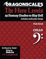 Algopix Similar Product 11 - DragonScales The Hero Levels Cello