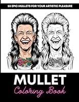 Algopix Similar Product 14 - Mullet Coloring Book 50 Epic Mullets