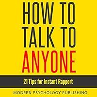 Algopix Similar Product 18 - How to Talk to Anyone 21 Tips for