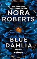 Algopix Similar Product 5 - Blue Dahlia (In The Garden Book 1)