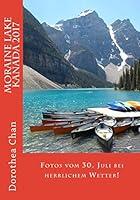 Algopix Similar Product 16 - Moraine Lake Kanada 2017 Fotos vom