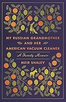 Algopix Similar Product 20 - My Russian Grandmother and Her American