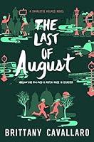 Algopix Similar Product 2 - The Last of August Charlotte Holmes