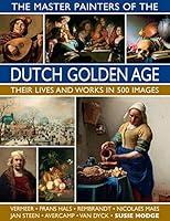 Algopix Similar Product 18 - The Master Painters of the Dutch Golden