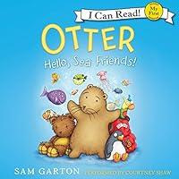Algopix Similar Product 15 - Otter: Hello, Sea Friends!