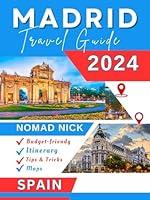 Algopix Similar Product 18 - Madrid Travel Guide 2024 Edition Top