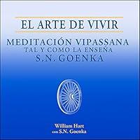 Algopix Similar Product 12 - El Arte de Vivir Meditacin Vipassana