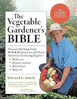 Algopix Similar Product 18 - The Vegetable Gardeners Bible 2nd