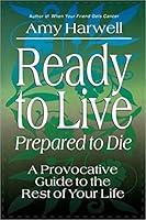 Algopix Similar Product 14 - Ready to Live Prepared to Die A